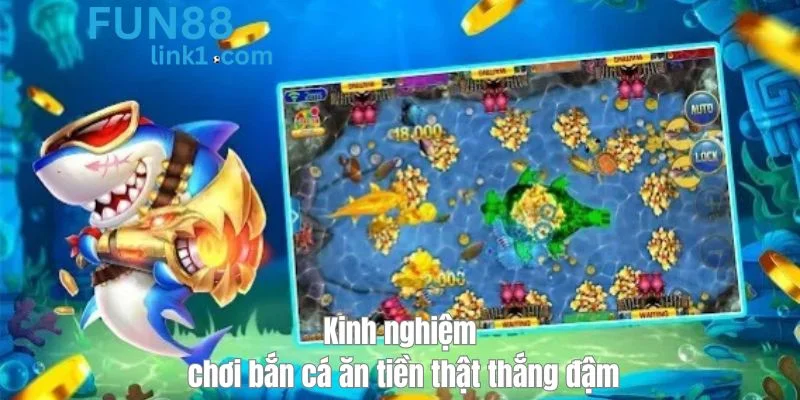Bắn Cá Ăn Tiền Thật - Trò Chơi Đổi Thưởng Hấp Dẫn Nhất Năm 4 Bỏ túi mẹo chơi bắn cá ăn tiền thật hiệu quả giúp bạn nhận thưởng khủng.